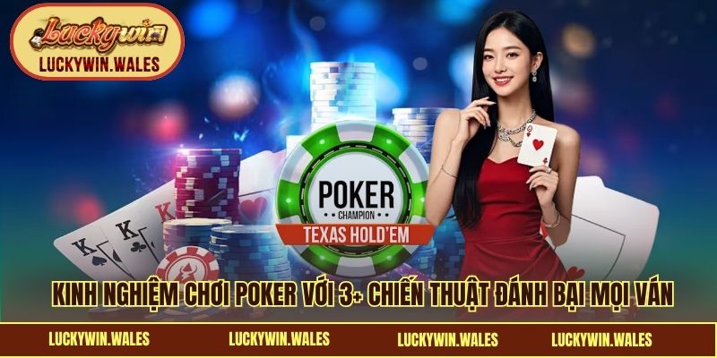 Kinh nghiệm chơi Poker