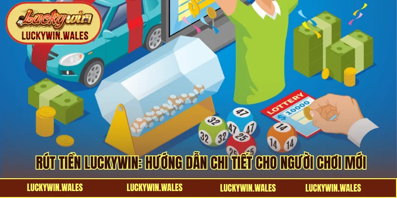 Rút tiền LUCKYWIN